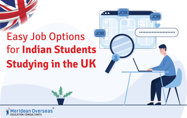 Job Options for Indian Students Study in the UK